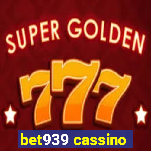 bet939 cassino